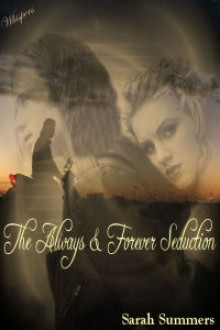 The Always and Forever Seduction - Sarah Summers