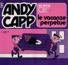 Andy Capp: le vacanze perpetue - Reg Smythe