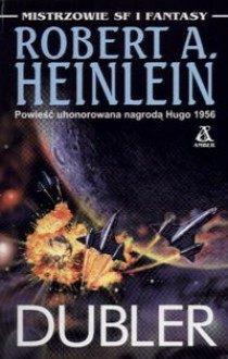 Dubler - Robert A. Heinlein