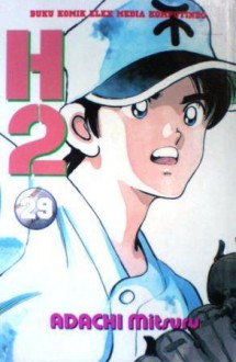 H2 Vol. 29 - Mitsuru Adachi