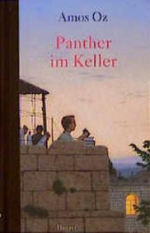 Panther im Keller - Amos Oz, Vera Loos, Naomi Nir-Bleimling