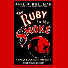 The Ruby in the Smoke - Anton Lesser, Phillip Pullman