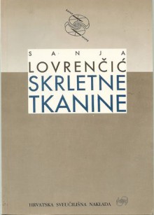 Skrletne tkanine - Sanja Lovrenčić