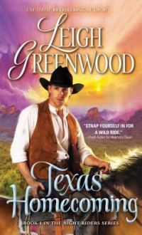 Texas Homecoming (Night Riders) - Leigh Greenwood