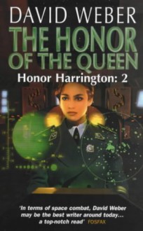 The Honor of the Queen - David Weber