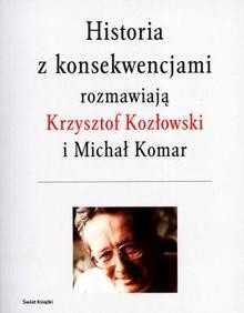 Historia z konsekwencjami - Michał Komar