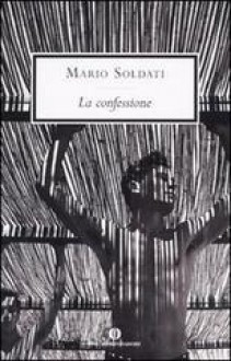 La confessione - Mario Soldati