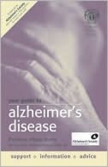 Your Guide to Alzheimer's Disease - Alistair Burns, Jane Winter, Sean Page