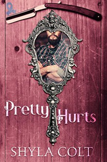 Pretty Hurts - Shyla Colt,Dreams2Media,There For You Editing