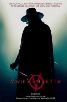 V wie Vendetta - Steve Moore