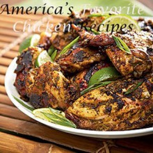 America's Favorite Chicken Recipes - Michelle Andrews