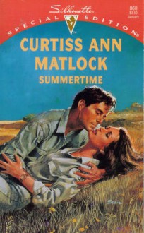 Summertime (The Breen Men) (Silhouette Special Edition No, 9860) - Curtiss Ann Matlock