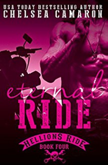 Eternal Ride - Chelsea Camaron