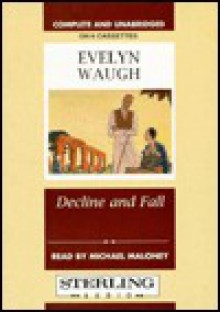 Decline and Fall - Evelyn Waugh, Michael Maloney