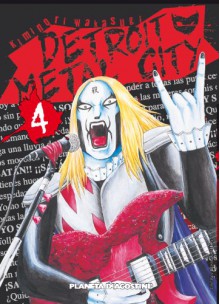 Detroit metal city n?4 - KIMINORI WAKASUGI