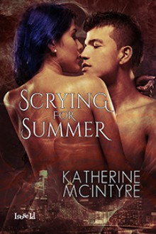 Scrying for Summer (Philadelphia Coven Chronicles #2) - Katherine McIntyre