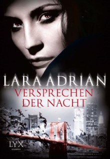 Versprechen der Nacht (Midnight Breed, #0.5) - Lara Adrian, Katrin Kremmler