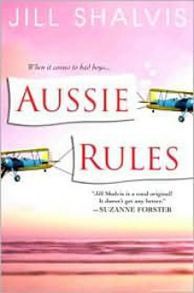 Aussie Rules - Jill Shalvis