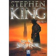 Silahşor (Kara Kule, #1) - Michael Whelan, Gönül Suveren, Stephen King