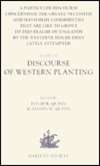 Discourse of Western Planting (Hakluyt Society Extra) - Richard Hakluyt