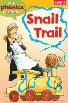 Snail Trail - Sally Grindley, Mike Phillips, Susan Nations