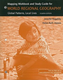 World Regional Geography Study Guide with Mapping Workbook - Lydia Mihelic Pulsipher, Alex Pulsipher