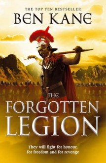 The Forgotten Legion - Ben Kane