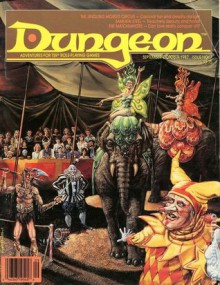 Dungeon #7: Adventures for TSR Role-Playing Games (Dungeon Magazine #007) - Roger E. Moore, Barbara G. Young, Nigol Findley, Merle Rasmussen, Jackie Rasmussen, Patti Elrod, Daniel Salas, Vic Broquard