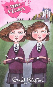 The Twins at St. Clare's - Enid Blyton