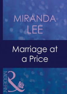 Marriage at a Price (Mills & Boon Modern) (The Australians - Book 8) - Miranda Lee