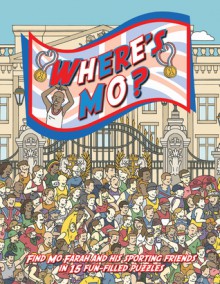 Where's Mo? - Sara Cywinski, Harry Bloom