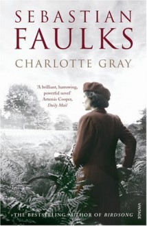 Charlotte Gray - Sebastian Faulks