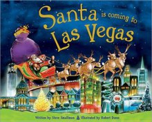 Santa Is Coming to Las Vegas - Steve Smallman, Robert Dunn