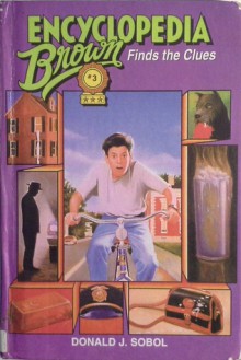 Encyclopedia Brown Finds the Clues - Donald J. Sobol