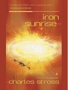 Iron Sunrise - Charles Stross