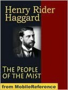 The People Of The Mist - H. Rider Haggard