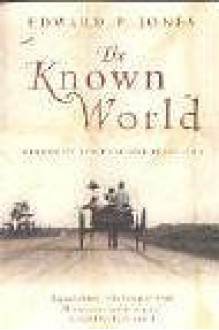 The Known World - Edward P. Jones