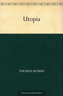 Utopia - Thomas More