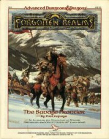 The North: Guide to the Savage Frontier (Forgotten Realms Campaign Expansion) - Paul Jaquays