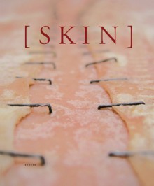 Skin - Michael J. Amy, Heinz-Norbert Jocks, Hans Gercke, Christoph Zuschlag, Heide Hatry