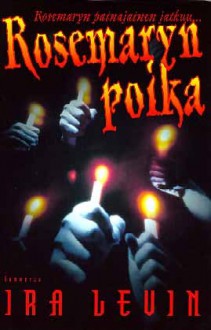 Rosemaryn poika - Ira Levin, Jukka Jääskeläinen