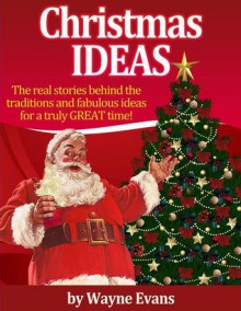 Christmas Ideas - Wayne Evans