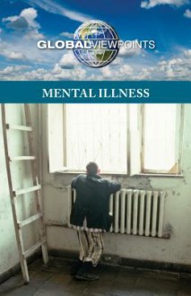 Mental Illness - Noah Berlatsky