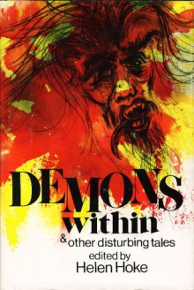 Demons Within & Other Disturbing Tales - Helen Hoke