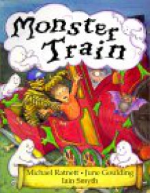 Monster Train - Michael Ratnett, June Goulding