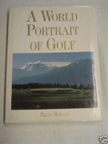 World Portrait of Golf - Brian Morgan