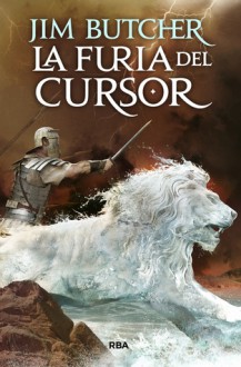 La furia del cursor - Jim Butcher