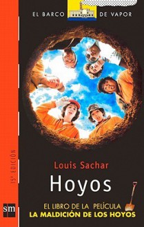 Hoyos/Holes (School & Library Binding) - Louis Sachar