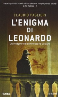 L'enigma di Leonardo - Claudio Paglieri