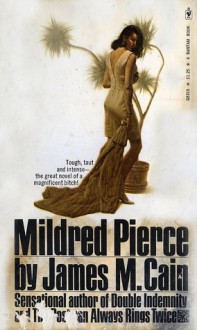 Mildred Pierce - James M. Cain